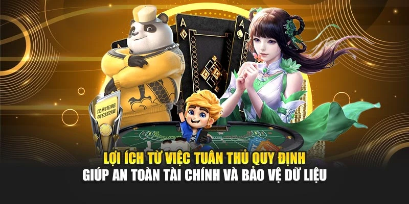 Lợi ích từ việc tuân thủ quy định giúp an toàn tài chính và bảo vệ dữ liệu